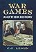 War Games and their History by