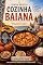 Livro Livro de receitas Cozinha Baiana (Coletânea de receitas Chef Augusto Vale)