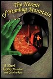 Front cover for the book The Hermit of Humbug Mountain by Mike Nettleton