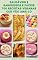 Livro Saudáveis E Saborosos E Fáceis 700 Receitas Veganas Que Vão Amá-Lo : Receitas Para Café Da Manhã, Sopas, Ensopados, Arroz, Grãos Integrais, Massas, Tofu, Aperitivos, Molhos, Biscoito, Sobremesas