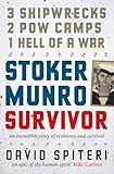 Stoker Munro: Survivor by David Spiteri