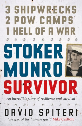 Stoker Munro: Survivor by David Spiteri
