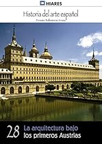 Artes industriales de los siglos XVI y XVII (Historia del Arte Espantilde;ol nordm; 40) (Spanish Edition)