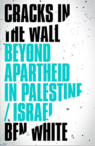[B.E.S.T] Cracks in the Wall: Beyond Apartheid in Palestine/Israel<br />WORD