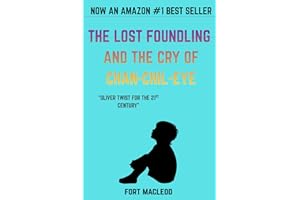 KING OF AMERICA: Part 1 The Lost Foundling And The Cry Of Chan-Chil-Eye