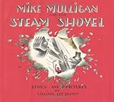 Mike Mulligan and His Steam Shovel by Burton, Virginia Lee [1939]