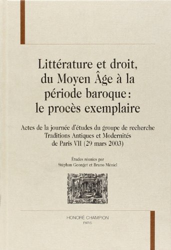 Littérature et droit du Moyen âge à la période baroque