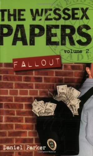 Fallout (Wessex Papers, No. 2)
