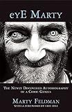 eYE Marty: The Newly Discovered Autobiography of a Comic Genius by Marty Feldman, Eric Idle
