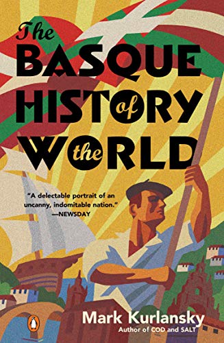 The Basque History of the World: The Story of a Nation cover