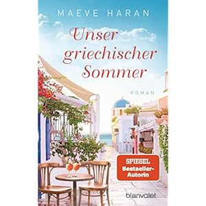 Unser griechischer Sommer: Roman Paperback – 16 mei 2022