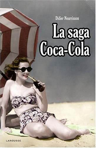 La  saga Coca-Cola