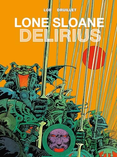 ローン・スローン = LONE SLOANE フィリップ・ドリュイエ Lone Sloane: Gail: Druillet, Philippe: 9781785864209: Amazon.com