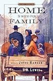 Front cover for the book Home is With Our Family by Joyce Hansen