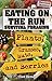Eating On The Run: Survival Foraging 0941678024 Book Cover