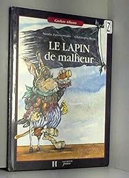 Le  lapin de malheur