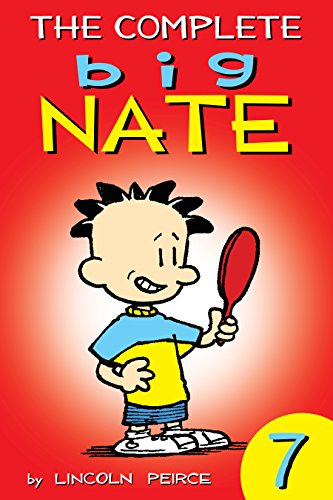 The Complete Big Nate: #7 (AMP! Comics for Kids)