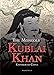 Kublai Khan: Emperor of China (Mongols) by 