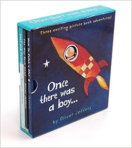 Once There Was a Boy... Boxed Set, by Oliver Jeffers Once There Was a Boy... Boxed Set, by Oliver Jeffers