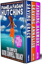 The Complete Katie Connell Trilogy: The First Three-Novel Romantic Mystery Box Set From the What Doesn't Kill You Series (What Doesn't Kill You Box Sets Book 1)