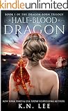 Half-Blood Dragon: Book One of the Dragon Born Trilogy