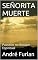 Livro SEÑORITA MUERTE: Passeios no Bosque Espiritual