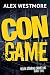 Con Game (The Delta Stevens Crime Logs Book 2)