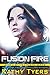 Fusion Fire (Firebird Book 2) by 