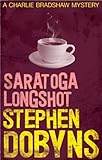 Front cover for the book Saratoga Longshot by Stephen Dobyns