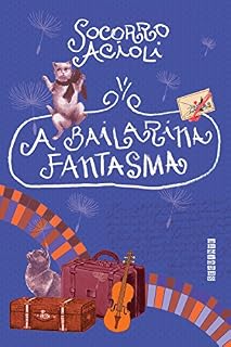 Livro A bailarina fantasma: Anabela em Quatro Atos