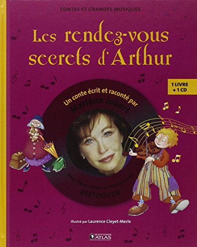 Les  rendez-vous secrets d'Arthur