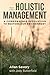Holistic Management, Third Edition: A Commonsense Revolution to Restore Our Environment