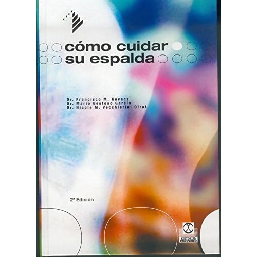Cómo cuidar su espalda (Salud nº 3) Cómo cuidar su espalda (Salud nº 3)