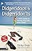 Didgeridoos and Didgeridon'ts: A Brit's Guide to Moving Your Life Down Under - Second Edition by Vicky Gray