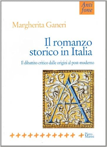 Margherita Ganeri - Il romanzo storico in Italia (1999)