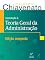 Livro Introdução à Teoria Geral da Administração - edição compacta