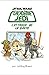 L'ACADEMIE JEDI T3 : L'ATTAQUE DE LA BRUTE (STAR WARS ACADEMIE JEDI (3)) (French Edition) by 