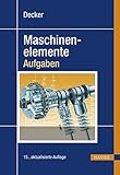 Decker Maschinenelemente - Aufgaben