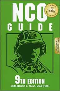 Amazon Com Nco Guide 9780811736145 Robert S Rush Usa