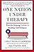 One Nation Under Therapy: How the Helping Culture Is Eroding Self-Reliance - Book by Christina Hoff Sommers