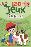 A la ferme ! : 5-7 ans by