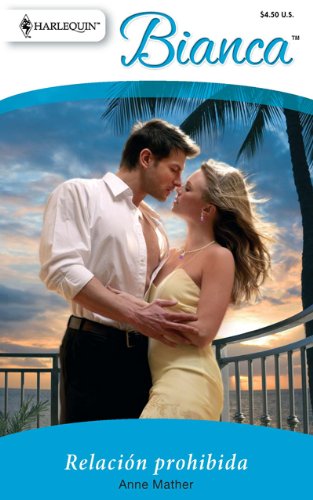 Relacion Prohibida: (Forbidden Relationship) (Spanish Edition)