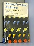 Image de Nouveau formulaire de physique: [Troisième édition conforme aux nouveaux programmes des classes préparatoires MPSI, PCSI, MP, PC & PSI