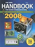 The ARRL Handbook for Radio Communications 2008 by 
