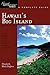 Explorer's Guide Hawaii's Big Island: A Great Destination (Explorer's Great Destinations)