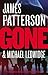 Gone (A Michael Bennett Thriller, 6)