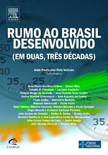 Livro Rumo ao Brasil Desenvolvido (Em Duas, Três Décadas)