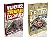 Wilderness Survival Essentials & Off The Grid Eating : How to Build a Survival Safe Home, Learn Bushcraft Survival Skills And Prepare The Best Off Grid Recipes For Every Survival Situation !