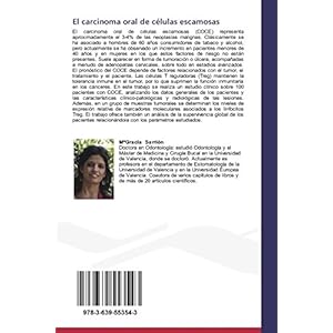 El carcinoma oral de células escamosas: Estudio clínico y su relación con la expresión de los linfocitos T reguladores  infiltrantes en el tejido