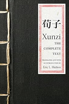 Xunzi: The Complete Text by [Xunzi]